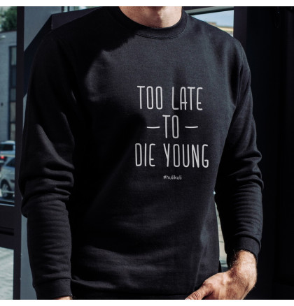 Свитшот "Too late to die young" унисекс, фото 3, цена 980 грн